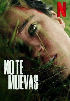 No te muevas